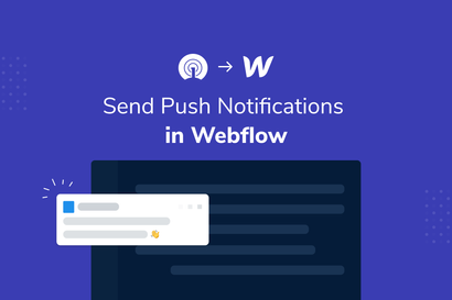 How to add Push Notifications to a Webflow Site